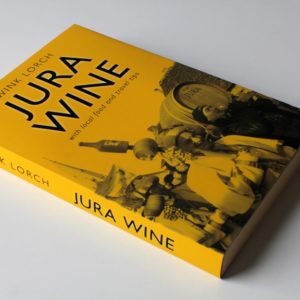 Jura Wine by Wink Lorch