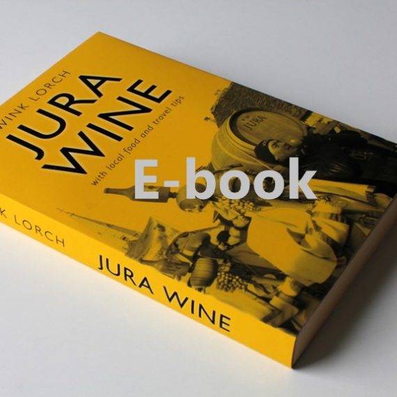 Jura Wine by Wink Lorch (ePub Ebook)